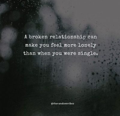 Sad relationship lonely quotes