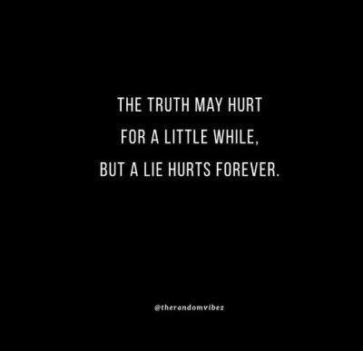 Truth Hurts Quotes