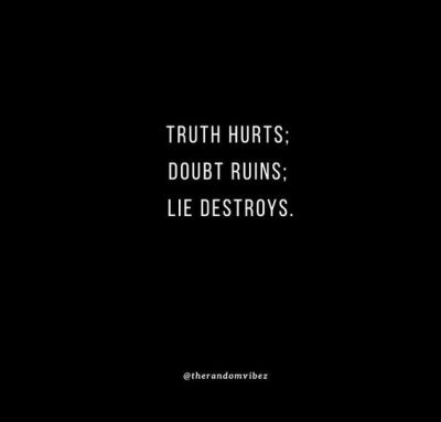 Truth Really Hurts Quotes