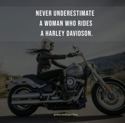 Woman Riding Harley Davidson Quote