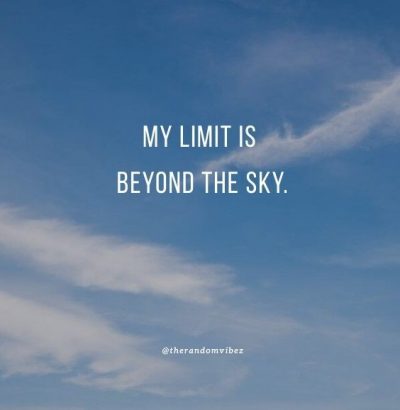 sky's the limit quotes