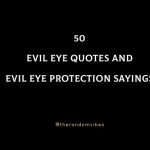 50 Evil Eye Quotes And Evil Eye Protection Sayings