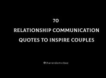 70 Relationship Communication Quotes To Inspire Couples