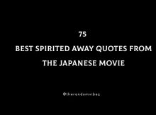 75 Best Spirited Away Quotes From The Japanese Movie