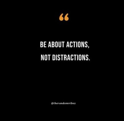 Distraction Quotes