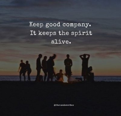 Good Company Quotes Images