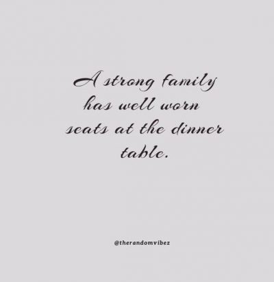 Happy Family Dinner Quotes