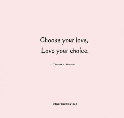 I Choose Love Quotes