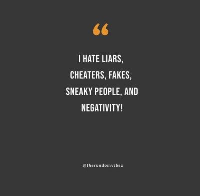 I Dislike Liars Quotes
