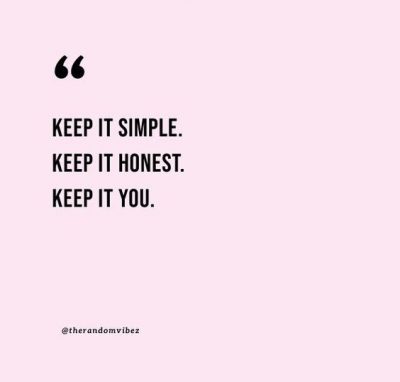 Positive Keep It Simple Quotes