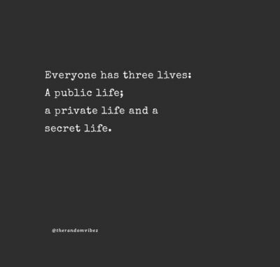 Private Life Sayings