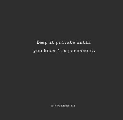 Private Relationship Quotes