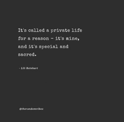 Quotes About Private Life