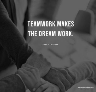 Quotes About Working Together Team