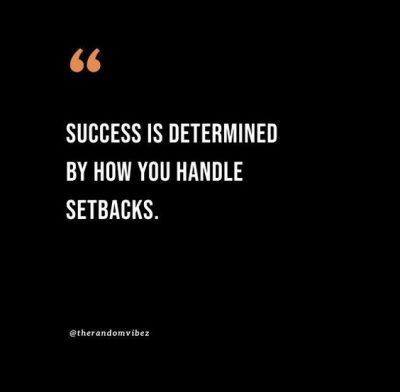 Quotes on Turning Setbacks Into Successes