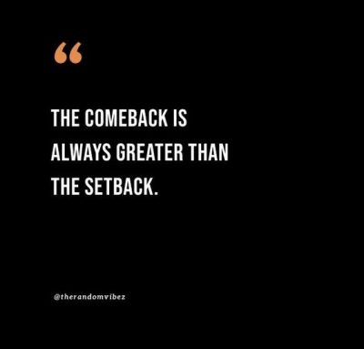 Setback Quotes