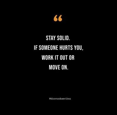 Stay Solid Quotes