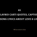Top 65 Playboi Carti Quotes And Captions