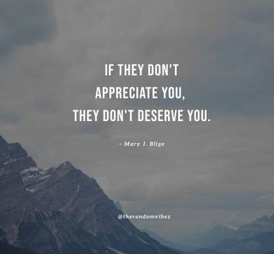 Unappreciated Quotes Images