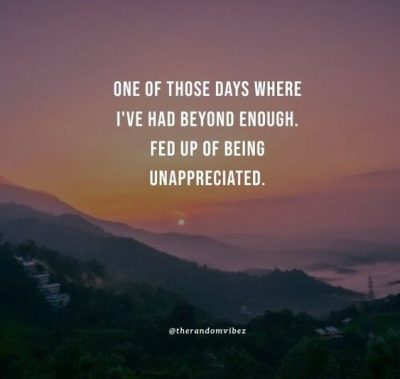 feeling unappreciated quotes