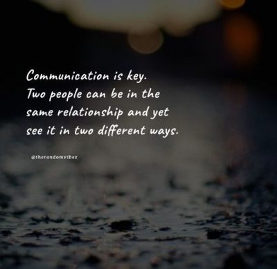 lack of communication quotes relationships
