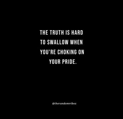 quotes on swallowing your pride