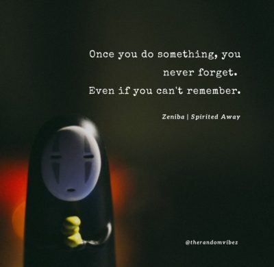 spirited away inspirational quotes 