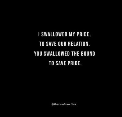 swallow your pride love quotes