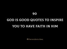 90 God Is Good Quotes To Inspire You To Have Faith in Him