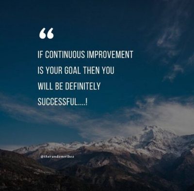 Continuous Self Improvement Quotes