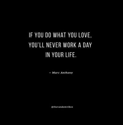 Do What You Love Quotes Images