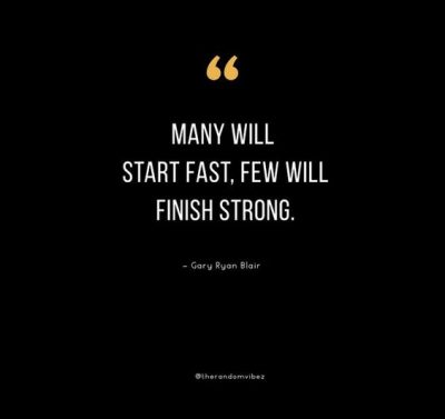 Finish Strong Quotes