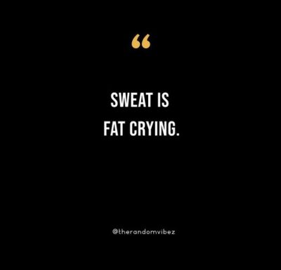 Funny Sweat Quotes