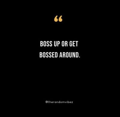 Hustle Boss Up Quotes