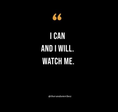 I Can And I Will Quotes Images