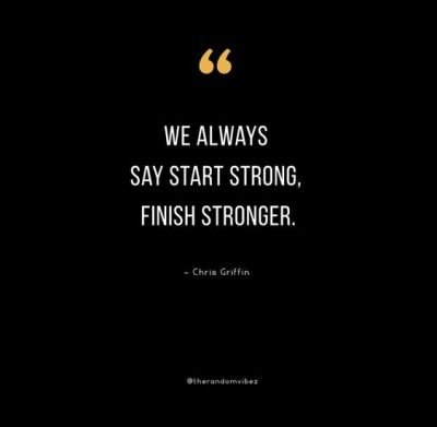 Motivational Finish Strong Quotes