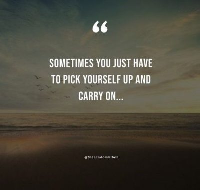 Pick Yourself Up Quotes
