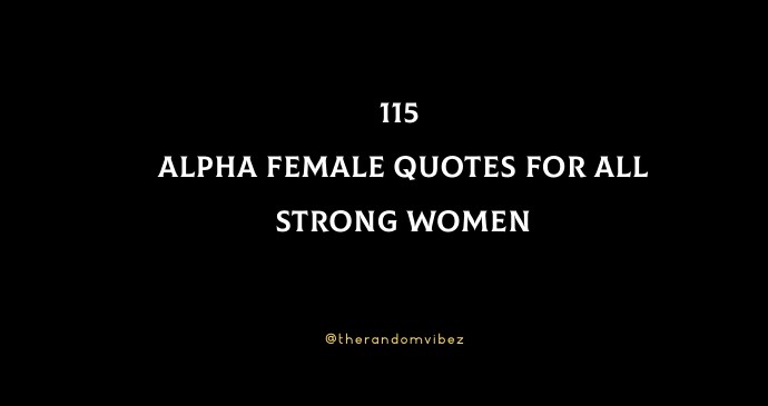 Female adalah alfa ALPHA WOMEN