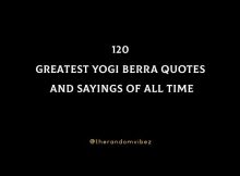 120 Greatest Yogi Berra Quotes And Sayings Of All Time