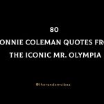 80 Ronnie Coleman Quotes From The Iconic Mr. Olympia