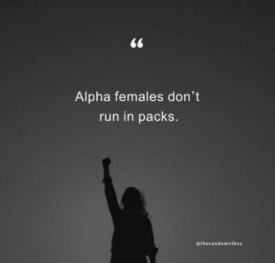 Alpha Female Quotes