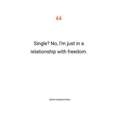 Being Happy And Single Quotes