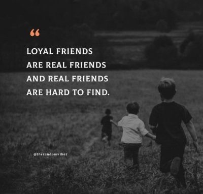 Best Friend Loyalty Quotes
