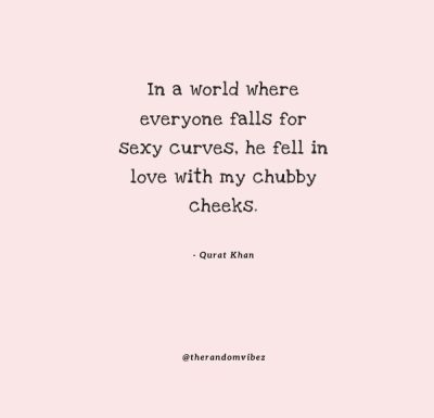 Chubby Cheeks Quotes Love