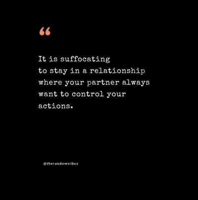 Controlling Relationship Quotes Pictures