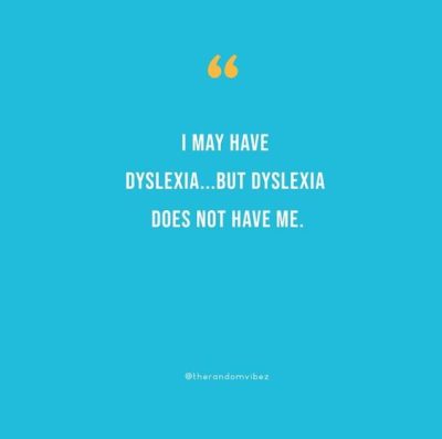 Dyslexia Quotes