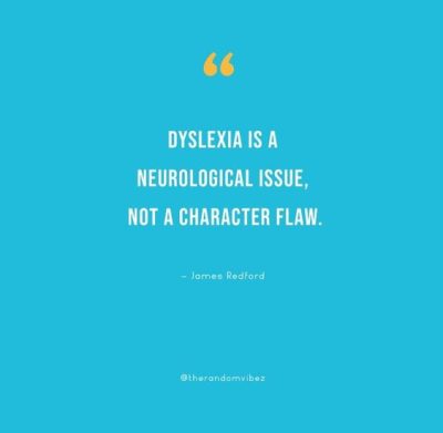 Dyslexia Quotes For Kids