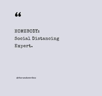 Homebody Quotes