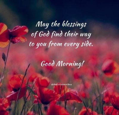 120 Inspirational Good Morning Prayer Quotes To Bless You