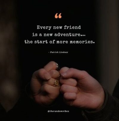 New Friends Quotes